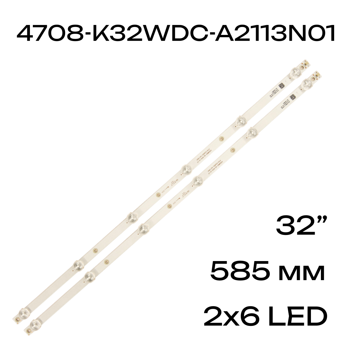 Светодиодная LED подсветка 4708-K32WDC-A2113N01 K320WDC1 A2 для телевизора