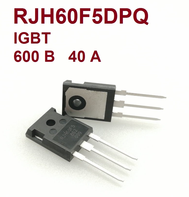 Rjh. Rjh60f5. IGBT транзистор 800а. Rjh60f5 характеристики.